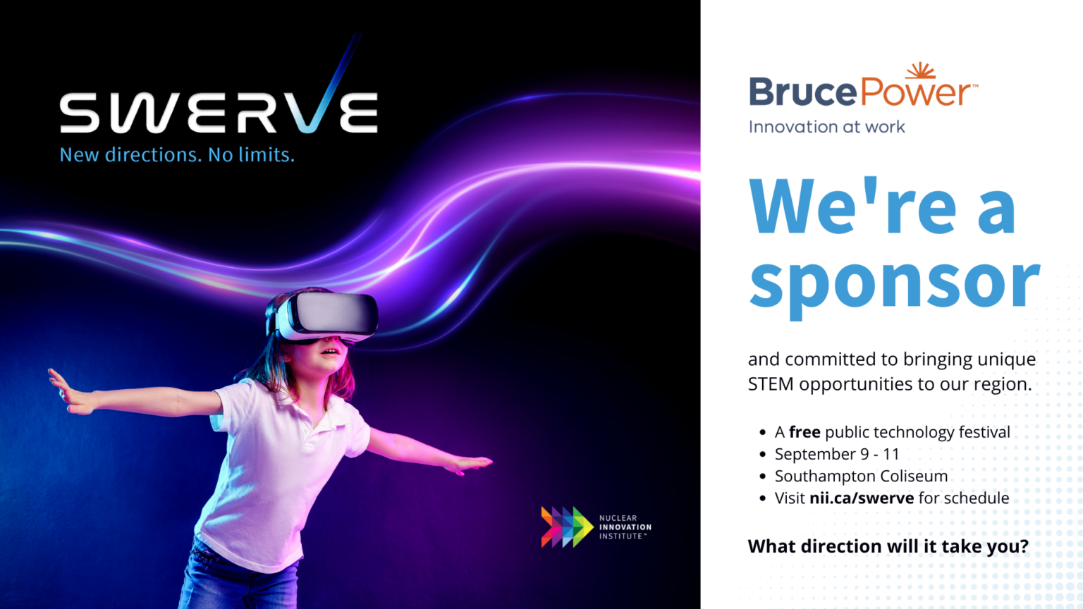 Bruce Power proudly supports SWERVE event Bruce Power