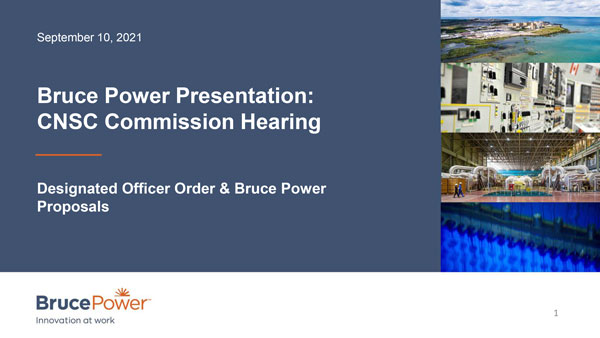 Bruce Power Presentation for September 10th Commission Hearing