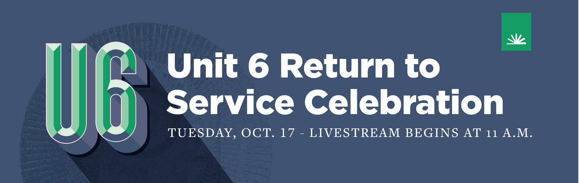 Unit 6 Return to Service celebration.
