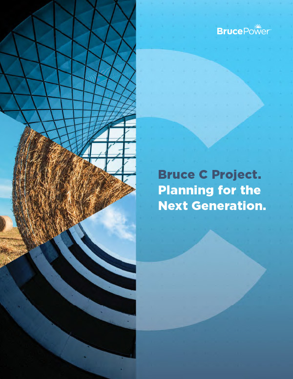 Cover of the Bruce C project: Planning for the Next Generation.